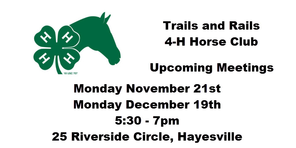 Trails and Rails 4-H Horse Club Meetings
