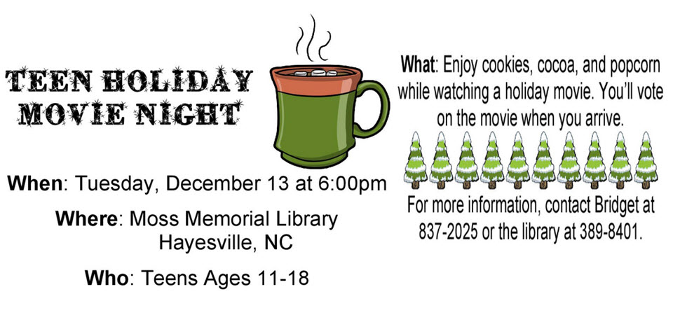 Teen Holiday Movie Night at the Moss Memorial Library